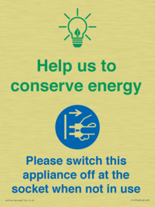 Help us to conserve energy - Switch this appliance off at the socket when not in use